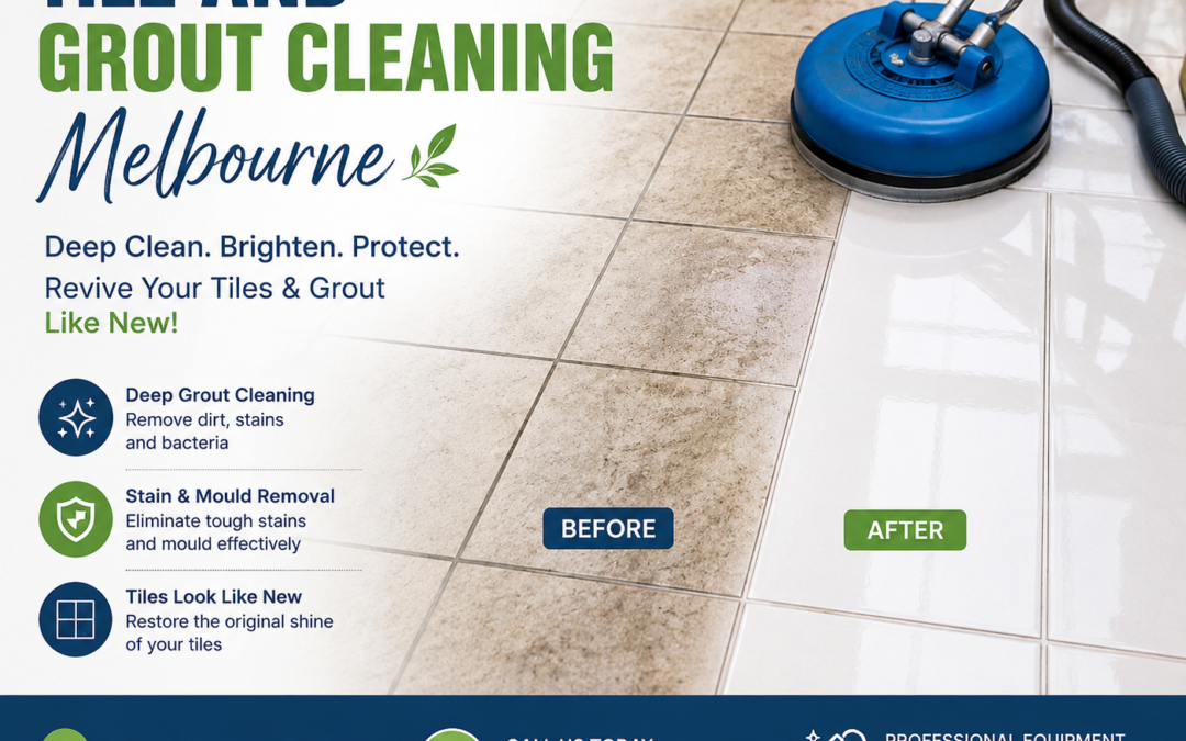 Tile and grout cleaning Melbourne