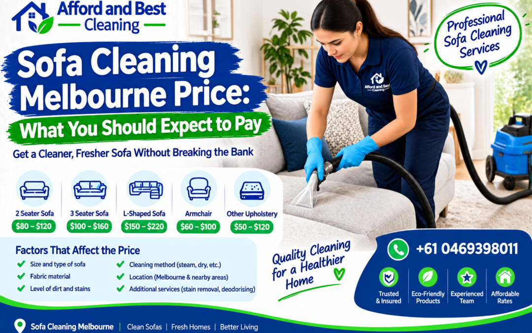 Sofa Cleaning Melbourne Price: What You Should Expect to Pay